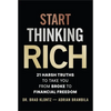 Start Thinking Rich: 21 Harsh Truths to Take You from Broke to Financial Freedom - Hardcover