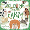 Welcome To Our Farm - Paperback
