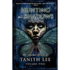 Hunting the Shadows - Hardcover
