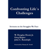 Confronting Life's Challenges - Paperback