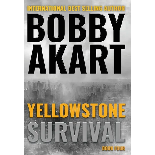Yellowstone: Survival - Hardcover