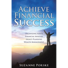 Achieve Financial Success - Paperback