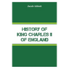 History of King Charles II of England - Paperback