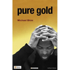 Pure Gold - Paperback
