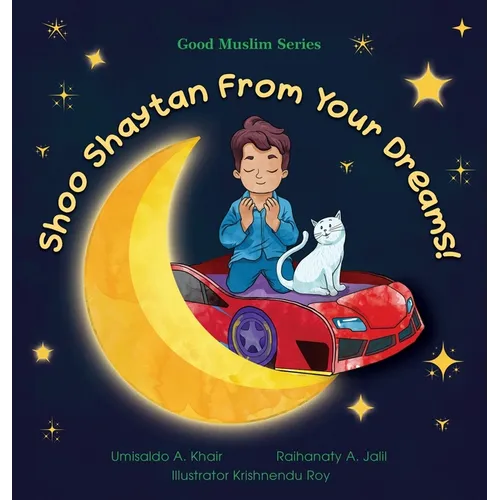 Shoo Shaytan From Your Dreams! - Hardcover