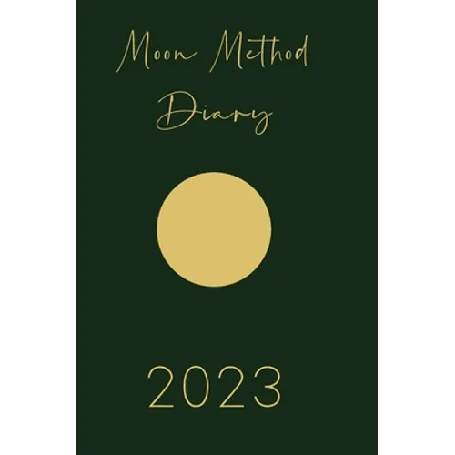 Moon Method 2023 - Hardcover