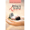 Resting In The Palm Of Love - Paperback
