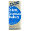 User's Guide to Natural Treatments for Lyme Disease - Paperback