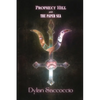 Prophecy Hill and the Paper Sea - Paperback