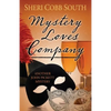 Mystery Loves Company: Another John Pickett Mystery - Paperback