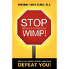 Stop Being a Christian Wimp! - Paperback