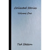 Collected Stories Volume One - Paperback