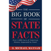 The Big Book of State Facts: Over 2,600 Facts of American History Separated by State! - Paperback