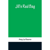 Jill's Red Bag - Paperback