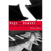 Dogs and Demons: Tales from the Dark Side of Modern Japan - Paperback