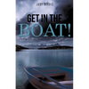 Get in the Boat! - Paperback