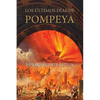 Los últimos días de Pompeya - Paperback