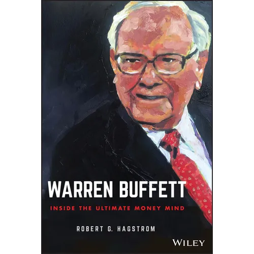 Warren Buffett: Inside the Ultimate Money Mind - Hardcover