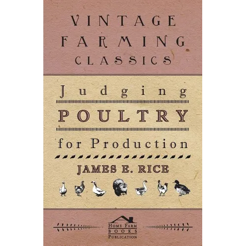 Judging Poultry for Production - Paperback