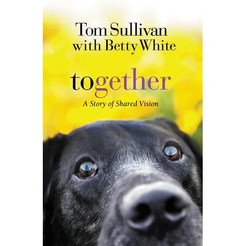 The Together: A Story of Shared Vision - Paperback