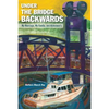 Under the Bridge Backwards: My Marriage, My Family, and Alzheimer's - Paperback