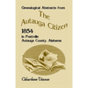 Genealogical Abstracts from the Autauga Citizen, 1854, in Prattville, Autauga County, Alabama - Paperback