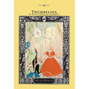Thumbelina - The Golden Age of Illustration Series - Paperback