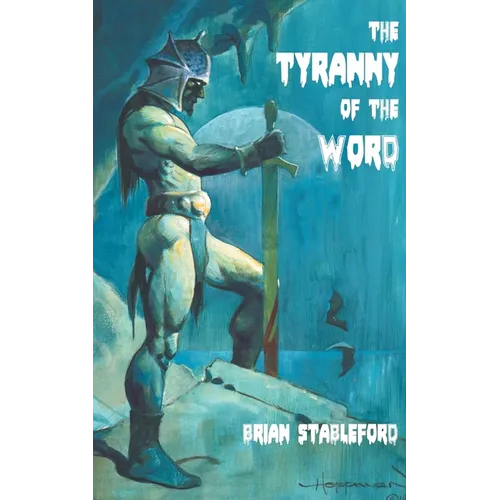 The Tyranny of the Word - Paperback