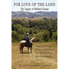 For Love of the Land: The Legacy of Mildred Kanipe - Paperback