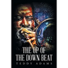 The Up of The Down Beat - Paperback