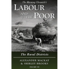 Labour and the Poor Volume VII: The Rural Districts - Paperback