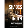 Shades of Truth - Paperback