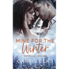 Mine For The Winter - Paperback