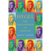 Hegel: The Philosopher of Freedom - Hardcover