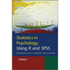 Statistics in Psychology Using R and SPSS - Hardcover