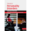 Severe Personality Disorders - Hardcover
