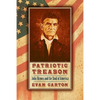 Patriotic Treason: John Brown and the Soul of America - Paperback
