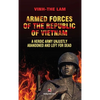 Armed Forces of the Republic of Vietnam - A Heroic Army Unjustly Abandoned and Left for Dead - Hardcover