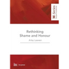 Rethinking Shame and Honour - Paperback