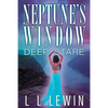 Neptune's Window: Deep Stare - Paperback