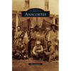 Anacortes - Hardcover