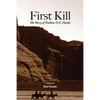 First Kill: The Story of Outlaw O.C. Hanks - Paperback