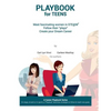 Playbook for Teens: Meet fascinating women in STE@M(TM) Follow their "plays" Create your Dream Career - Paperback