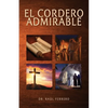 El Cordero Admirable - Paperback