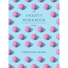 The Anxiety Workbook - Paperback