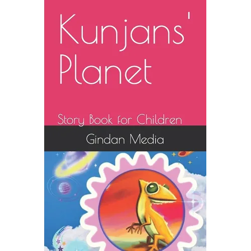 Kunjans' Planet: Story Book for Children - Paperback
