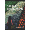 A Rebel's Redemption - Paperback