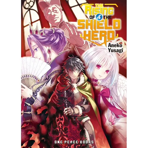 The Rising of the Shield Hero Volume 4: Light Novel - Paperback