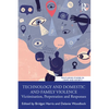 Technology and Domestic and Family Violence: Victimisation, Perpetration and Responses - Paperback