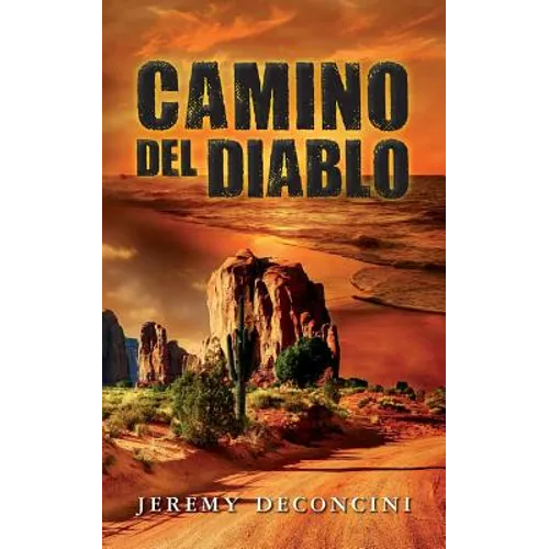 Camino Del Diablo - Paperback